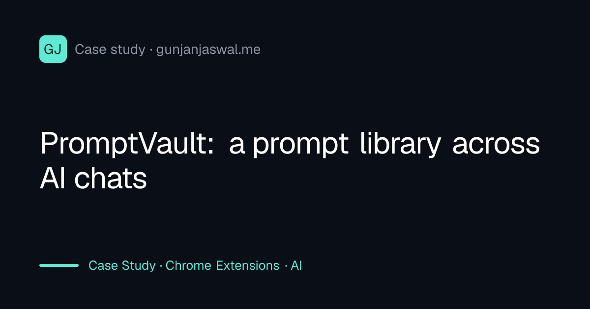 PromptVault: a prompt library across AI chats