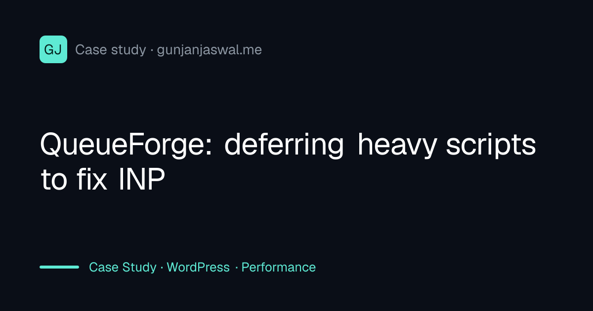 QueueForge: deferring heavy scripts to fix INP